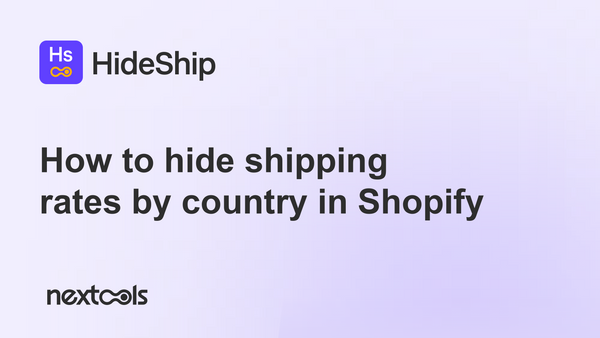 How to Hide Shipping Rates by Country in Shopify