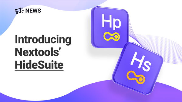 Introducing Nextools’ HideSuite: the bundle for smart Shopify merchants