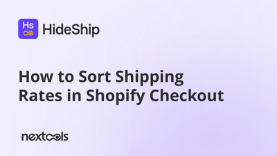 How to Sort Shipping Rates in Shopify Checkout